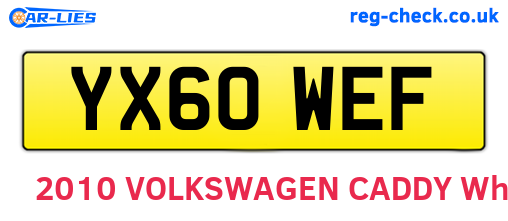 YX60WEF are the vehicle registration plates.