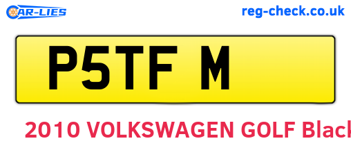 P5TFM are the vehicle registration plates.