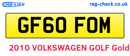 GF60FOM are the vehicle registration plates.