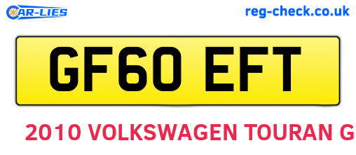 GF60EFT are the vehicle registration plates.