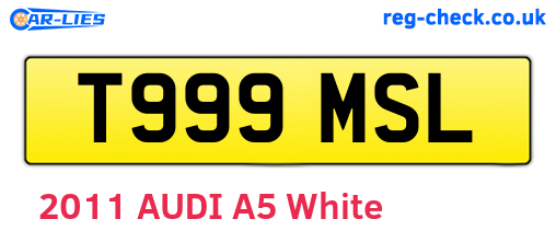 T999MSL are the vehicle registration plates.