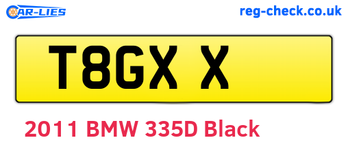 T8GXX are the vehicle registration plates.