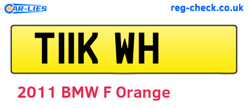 T11KWH are the vehicle registration plates.