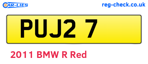 PUJ27 are the vehicle registration plates.