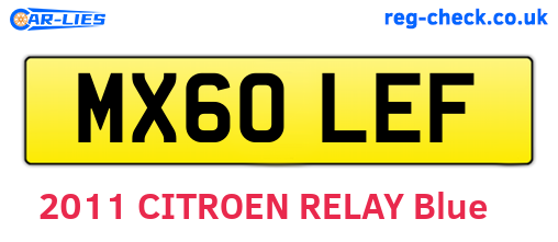 MX60LEF are the vehicle registration plates.