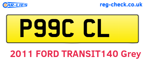 P99CCL are the vehicle registration plates.