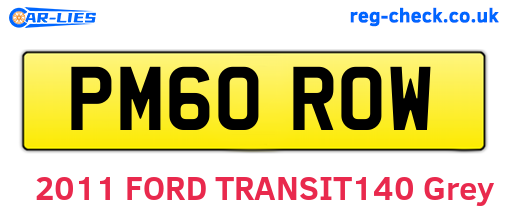 PM60ROW are the vehicle registration plates.
