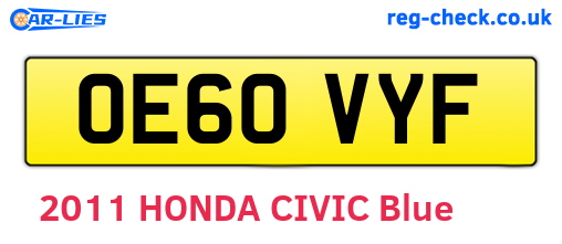 OE60VYF are the vehicle registration plates.