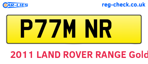 P77MNR are the vehicle registration plates.