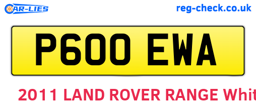 P600EWA are the vehicle registration plates.