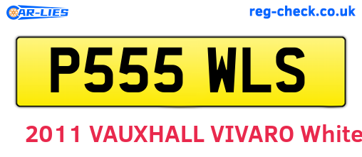 P555WLS are the vehicle registration plates.