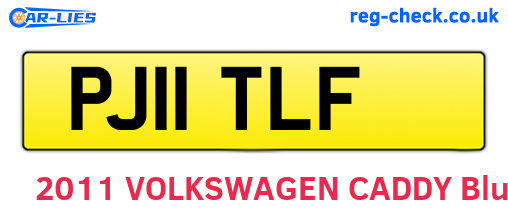 PJ11TLF are the vehicle registration plates.