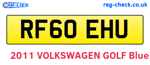 RF60EHU are the vehicle registration plates.