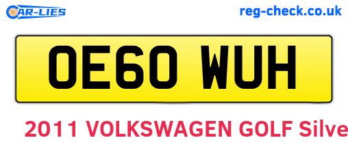OE60WUH are the vehicle registration plates.