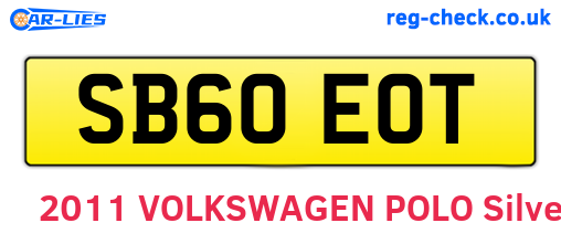 SB60EOT are the vehicle registration plates.