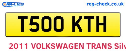 T500KTH are the vehicle registration plates.
