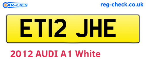 ET12JHE are the vehicle registration plates.