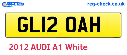 GL12OAH are the vehicle registration plates.