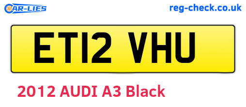 ET12VHU are the vehicle registration plates.