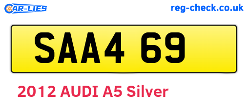 SAA469 are the vehicle registration plates.