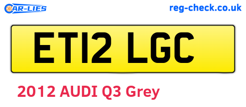 ET12LGC are the vehicle registration plates.