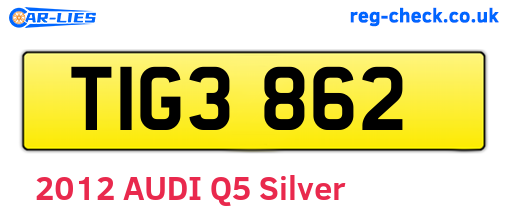 TIG3862 are the vehicle registration plates.