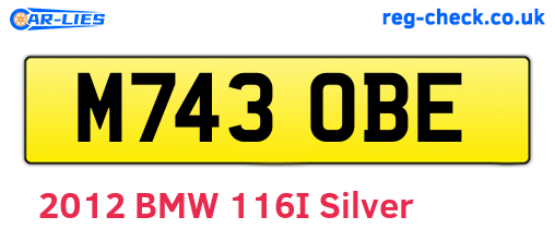 M743OBE are the vehicle registration plates.