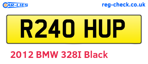 R240HUP are the vehicle registration plates.