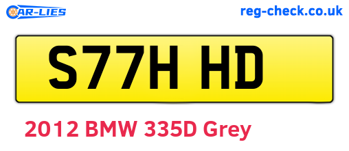 S77HHD are the vehicle registration plates.