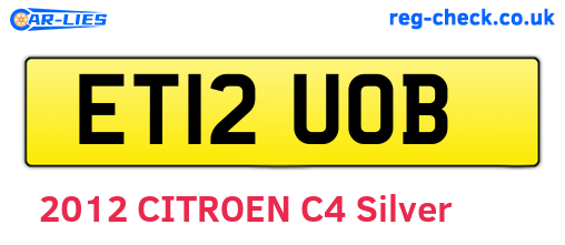 ET12UOB are the vehicle registration plates.