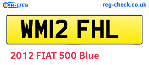 WM12FHL are the vehicle registration plates.