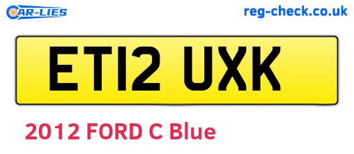 ET12UXK are the vehicle registration plates.