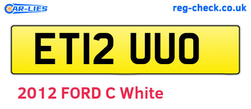 ET12UUO are the vehicle registration plates.