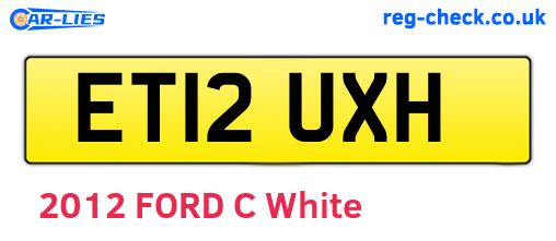 ET12UXH are the vehicle registration plates.