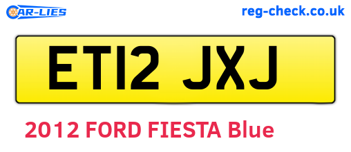 ET12JXJ are the vehicle registration plates.