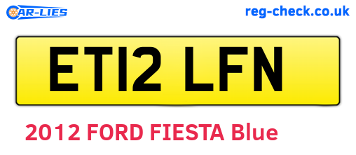 ET12LFN are the vehicle registration plates.