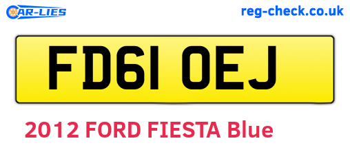 FD61OEJ are the vehicle registration plates.