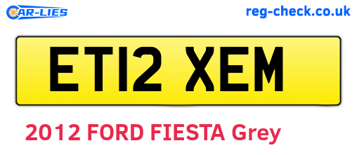 ET12XEM are the vehicle registration plates.