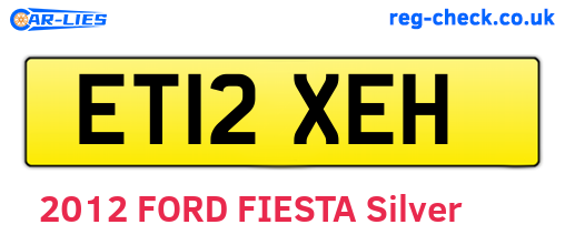 ET12XEH are the vehicle registration plates.