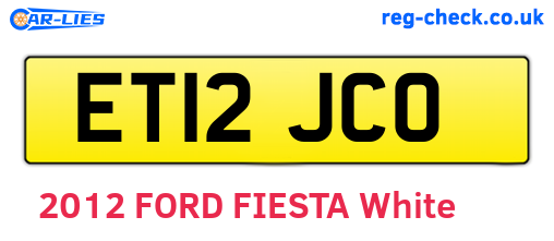 ET12JCO are the vehicle registration plates.