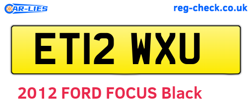 ET12WXU are the vehicle registration plates.
