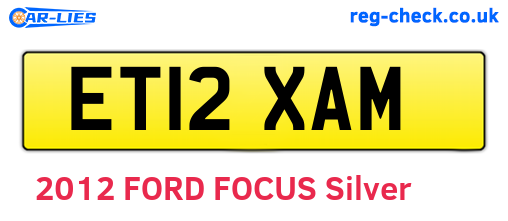 ET12XAM are the vehicle registration plates.