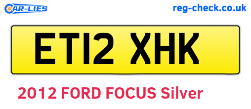 ET12XHK are the vehicle registration plates.