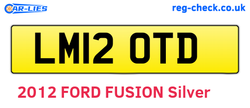 LM12OTD are the vehicle registration plates.