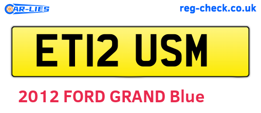 ET12USM are the vehicle registration plates.