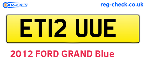 ET12UUE are the vehicle registration plates.