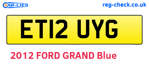 ET12UYG are the vehicle registration plates.