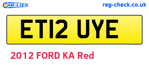 ET12UYE are the vehicle registration plates.