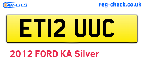 ET12UUC are the vehicle registration plates.