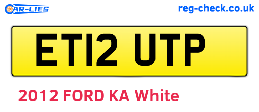 ET12UTP are the vehicle registration plates.